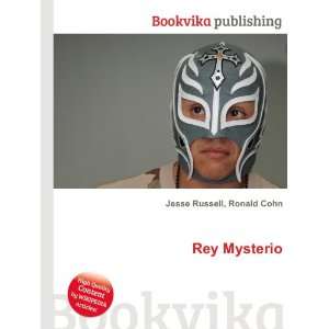  Rey Mysterio Ronald Cohn Jesse Russell Books