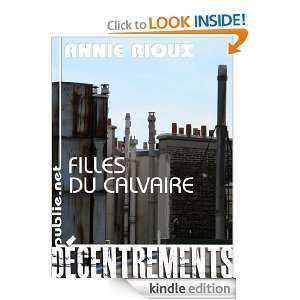 Filles du calvaire habiter un monde étranger (French Edition 