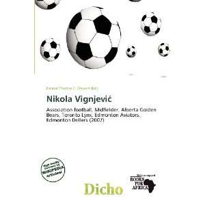  Nikola Vignjevi (9786200532268) Delmar Thomas C. Stawart Books