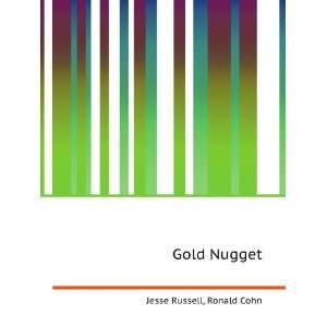  Gold Nugget Ronald Cohn Jesse Russell Books