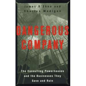   and the Businesses They Save and Ruin [Hardcover] James OShea Books
