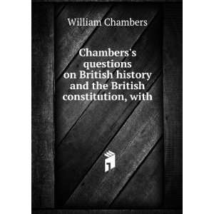 Chamberss questions on British history and the British 