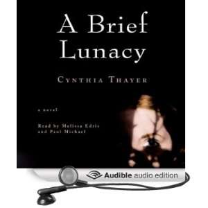   Audio Edition) Cynthia Thayer, Melissa Edris, Paul Michael Books