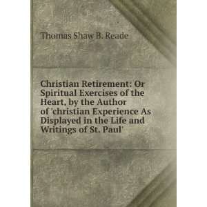   in the Life and Writings of St. Paul. Thomas Shaw B. Reade Books