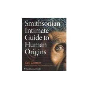   Intimate Guide to Human Origins [Hardcover] Carl Zimmer Books
