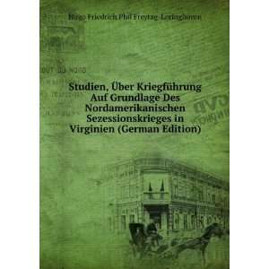   (German Edition) Hugo Friedrich Phil Freytag Loringhoven Books