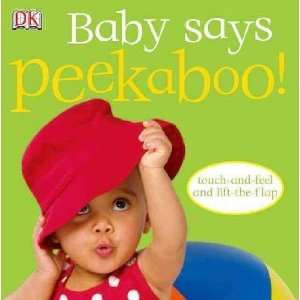 Baby Says Peekaboo Dawn/ King, Dave (ILT) Sirett