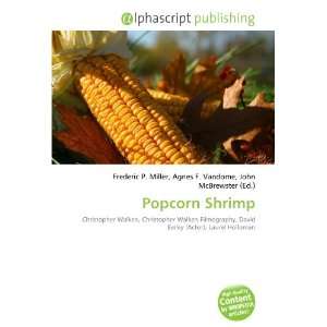  Popcorn Shrimp (9786132773869) Books