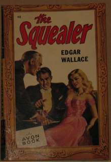 Vintage Pulp Cover The Squealer by Edgar Wallace pb  