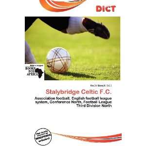  Stalybridge Celtic F.C. (9786200582621) Knútr Benoit 