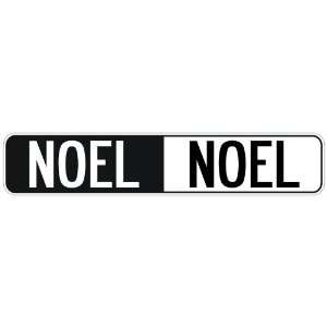   NEGATIVE NOEL  STREET SIGN