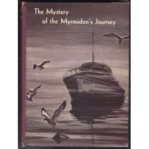    The Mystery Of Myrmidons Journey Rambeau, Maniscalco Books
