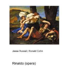  Rinaldo (opera) Ronald Cohn Jesse Russell Books