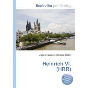  Heinrich VI. (HRR) Ronald Cohn Jesse Russell Books