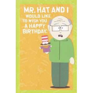 Greeting Card Birthday South Park Humor Mr. Hat and I Would Like to 