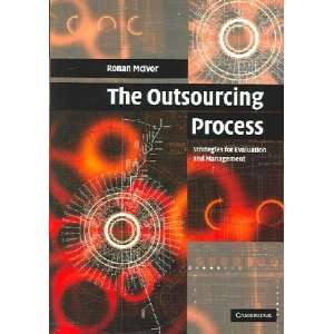  The Outsourcing Process Ronan McIvor Books