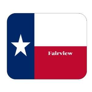  US State Flag   Fairview, Texas (TX) Mouse Pad Everything 