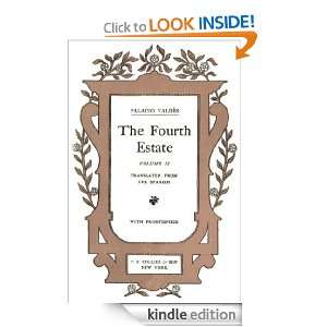 The Fourth Estate Vol. II PALACIO VALDES  Kindle Store