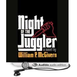  Night of the Juggler (Audible Audio Edition) William P 