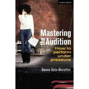   to Perform Under Pressure (9781408166208) Donna Soto Morettini Books
