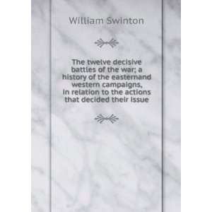   to the actions that decided their issue William Swinton Books
