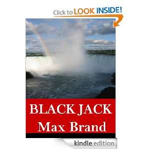 Black Jack (Annotated) Max Brand  Kindle Store