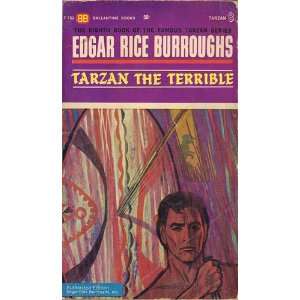  Tarzan the Terrible   #8 Edgar R. Burroughs Books