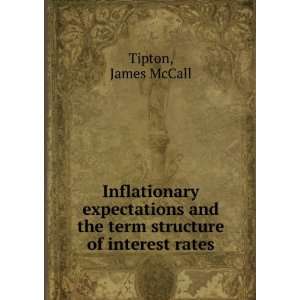   and the term structure of interest rates James McCall Tipton Books