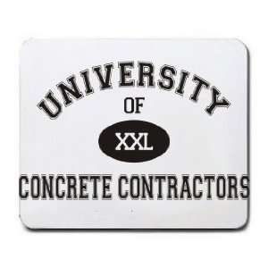  UNIVERSITY OF XXL CONCRETE CONTRACTORS Mousepad Office 