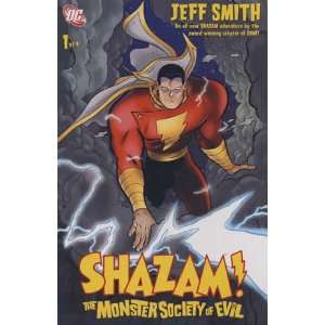  Shazam and the Monster Society of Evil #1 