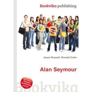  Alan Seymour Ronald Cohn Jesse Russell Books