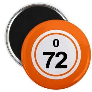  Bingo Ball O72 SEVENTY TWO Orange 2.25 inch Fridge Magnet 