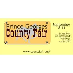    3x6 Vinyl Banner   Prince Georges County Fair 