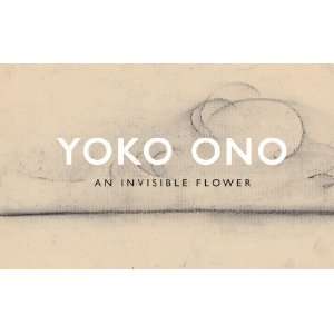  An Invisible Flower [Hardcover] Yoko Ono Books