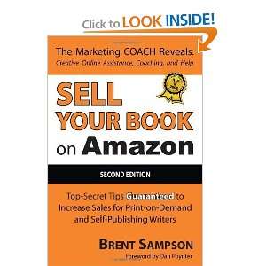    Demand and Self Publishing Writers [Paperback] Brent Sampson Books