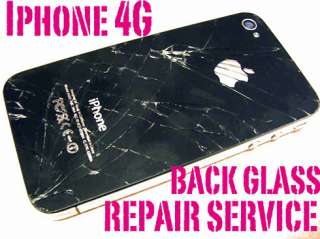 Iphone 4 Cracked Broken BACK GLASS ONLY REPAIR SERVICE  