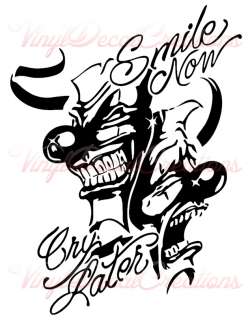 10 Car Vinyl Decal Sticker Smile Now Cry Later  