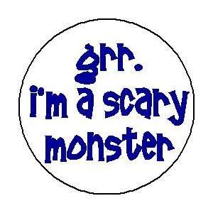   SCARY MONSTER 1.25 Magnet ~ Halloween East Funny Button Costume