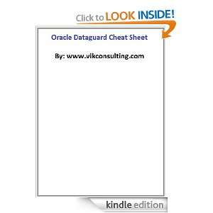 Oracle Dataguard Cheat Sheet VIK Consulting  Kindle Store
