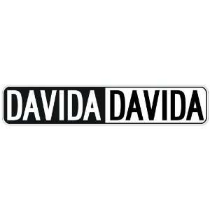   NEGATIVE DAVIDA  STREET SIGN