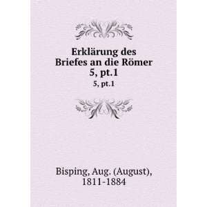 ErklÃ¤rung des Briefes an die RÃ¶mer. 5, pt.1 Aug. (August), 1811 