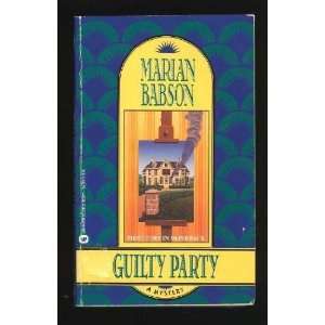  Guilty Party [Mass Market Paperback] Marian Babson Books