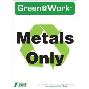  Sign, Header Green at Work, Metals Only with Recycle Symbol 