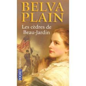    Les Cedres de Beau Jardin (9782266185509) Plain Belva Books