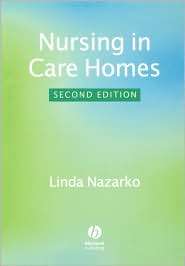   in Care Homes, (0632052260), Linda Nazarko, Textbooks   