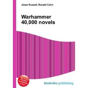  Warhammer 40,000 novels Ronald Cohn Jesse Russell Books