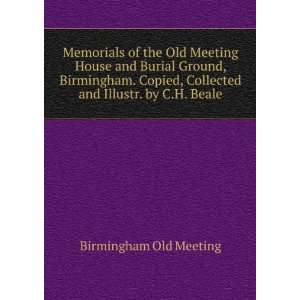   Birmingham. Copied, Collected and Illustr. by C.H. Beale Birmingham