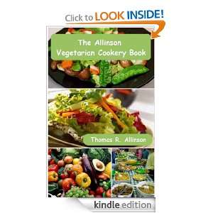  The Allinson Vegetarian Cookery Book (Annotated) eBook 