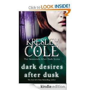 Dark Desires After Dusk Kresley Cole  Kindle Store