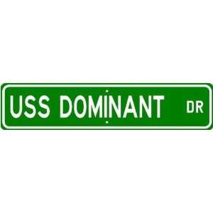  USS DOMINANT MSO 431 Street Sign   Navy Ship Sports 